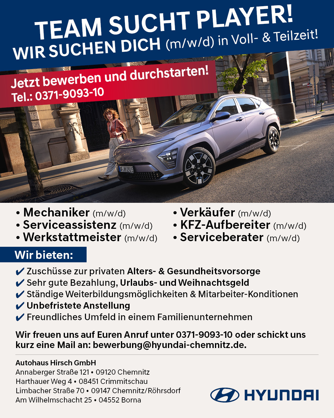 Stellenausschreibung Hyundai Autohaus Hirsch GmbH Chemnitz, Crimmitschau, Röhrsdorf und Borna